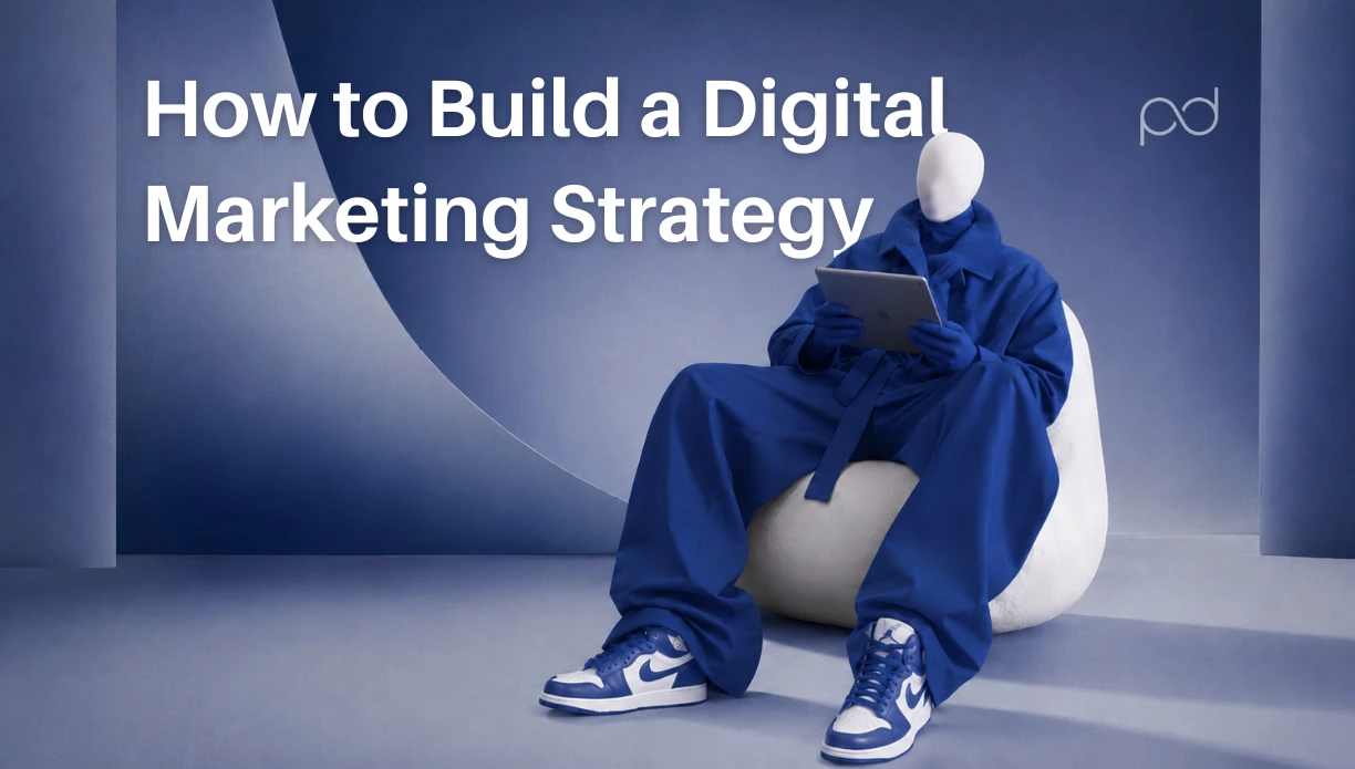 how to build a digital marketing strategy